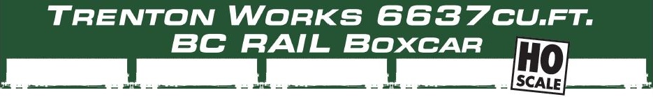H0 Trenton Works 6637 cuft Boxcars